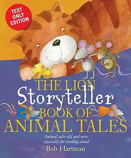 E-Book (epub) The Lion Storyteller Book of Animal Tales von Bob Hartman