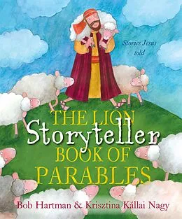 E-Book (epub) The Lion Storyteller Book of Parables von Bob Hartman