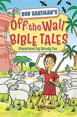 ePUB Off-the-Wall Bible Tales von Bob Hartman