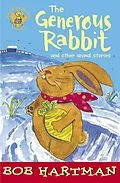 E-Book (epub) The Generous Rabbit von Bob Hartman