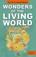 E-Book (epub) Wonders of the Living World (Text Only Version) von Ruth Bancewicz