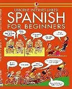 Kartonierter Einband Spanish for Beginners von Wilkes Angela