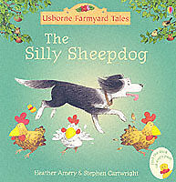 Couverture cartonnée The Silly Sheepdog de Heather Amery