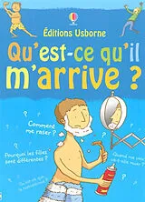 Broschiert Qu'est-ce qu'il m'arrive ? : garçons von Alex; Larkum, Adam Frith