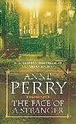 Couverture cartonnée The Face of a Stranger (William Monk Mystery, Book 1) de Anne Perry