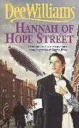 Kartonierter Einband Hannah of Hope Street von Dee Williams
