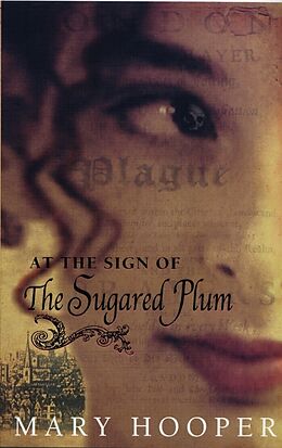 Couverture cartonnée At the Sign Of the Sugared Plum de Mary Hooper