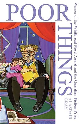 Kartonierter Einband Poor Things von Alasdair Gray