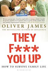 Couverture cartonnée They F*** You Up de James Oliver