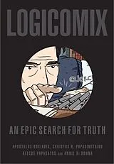 Kartonierter Einband Logicomix von Apostolos Doxiadis, Christos H. Papadimitriou