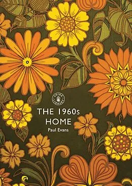 E-Book (pdf) The 1960s Home von Paul Evans