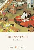 E-Book (epub) The 1960s Home von Paul Evans