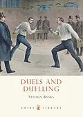 PDF Duels and Duelling von Stephen Banks