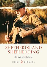 eBook (epub) Shepherds and Shepherding de Jonathan Brown