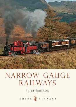 E-Book (epub) Narrow Gauge Railways von Peter Johnson