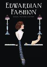 Broché Edwardian Fashion de Daniel Milford-Cottam