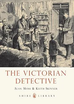 E-Book (pdf) The Victorian Detective von Alan Moss, Keith Skinner