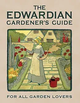 E-Book (epub) The Edwardian Gardener’s Guide von Twigs Way