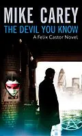E-Book (epub) Devil You Know von Mike Carey