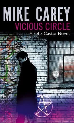 E-Book (epub) Vicious Circle von Mike Carey