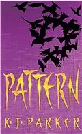 E-Book (epub) Pattern von K. J. Parker