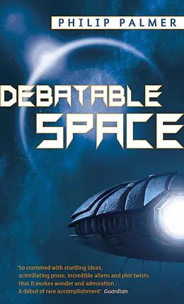 E-Book (epub) Debatable Space von Philip Palmer