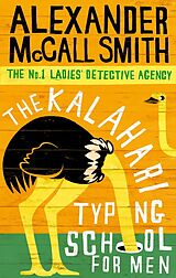 eBook (epub) Kalahari Typing School for Men de Alexander McCall Smith