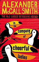 eBook (epub) In the Company of Cheerful Ladies de Alexander McCall Smith