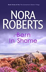 E-Book (epub) Born in Shame von Nora Roberts