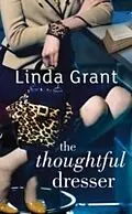 E-Book (epub) Thoughtful Dresser von Linda Grant