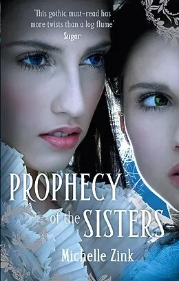 E-Book (epub) Prophecy of the Sisters von Michelle Zink