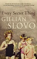 E-Book (epub) Every Secret Thing von Gillian Slovo