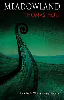 E-Book (epub) Meadowland von Thomas Holt