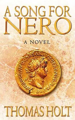 E-Book (epub) Song for Nero von Thomas Holt