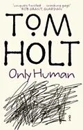 E-Book (epub) Only Human von Tom Holt