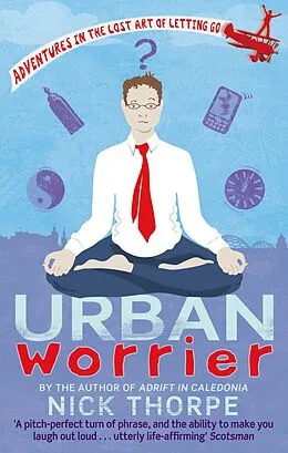 E-Book (epub) Urban Worrier von Nick Thorpe