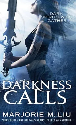 E-Book (epub) Darkness Calls von Marjorie M. Liu