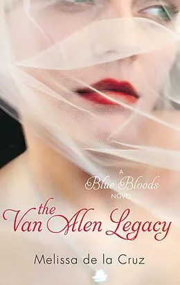 E-Book (epub) Van Alen Legacy von Melissa de la Cruz