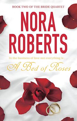 eBook (epub) Bed of Roses de Nora Roberts