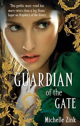 E-Book (epub) Guardian of the Gate von Michelle Zink