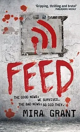 E-Book (epub) Feed von Mira Grant