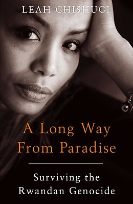 E-Book (epub) Long Way From Paradise von Leah Chishugi