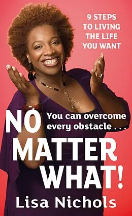 E-Book (epub) No Matter What! von Lisa Nichols