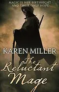 E-Book (epub) Reluctant Mage von Karen Miller