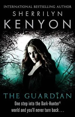 E-Book (epub) Guardian von Sherrilyn Kenyon
