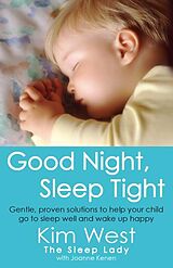 eBook (epub) Good Night, Sleep Tight de Kim West, Joanne Kenen