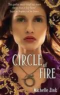 E-Book (epub) Circle of Fire von Michelle Zink