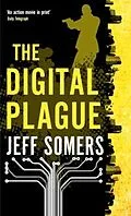 E-Book (epub) Digital Plague von Jeff Somers