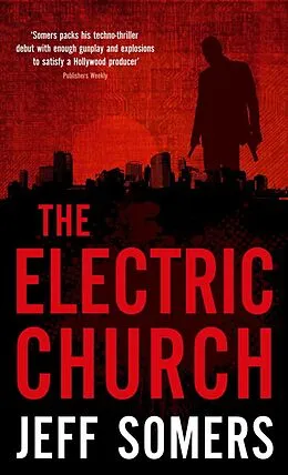 E-Book (epub) Electric Church von Jeff Somers