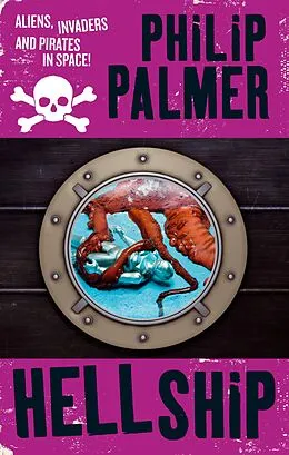 E-Book (epub) Hell Ship von Philip Palmer